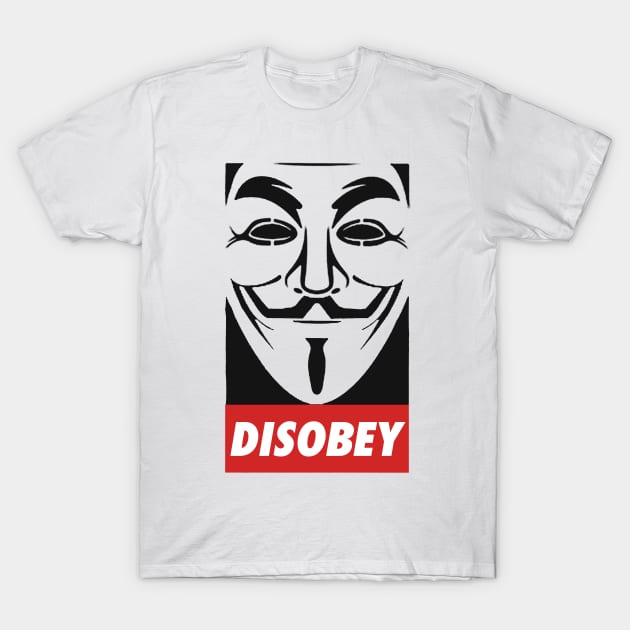 Anonymous Disobey T-Shirt by t_shirt